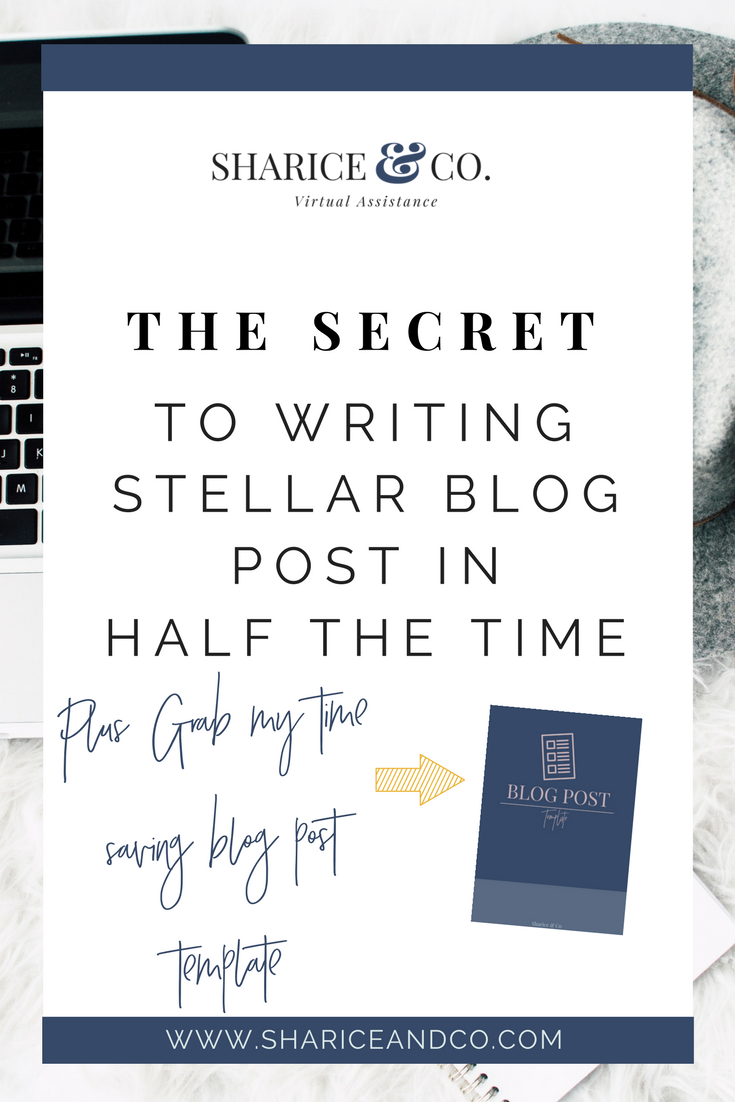 The Secret To Writing Killer Blog Post in Half The Time